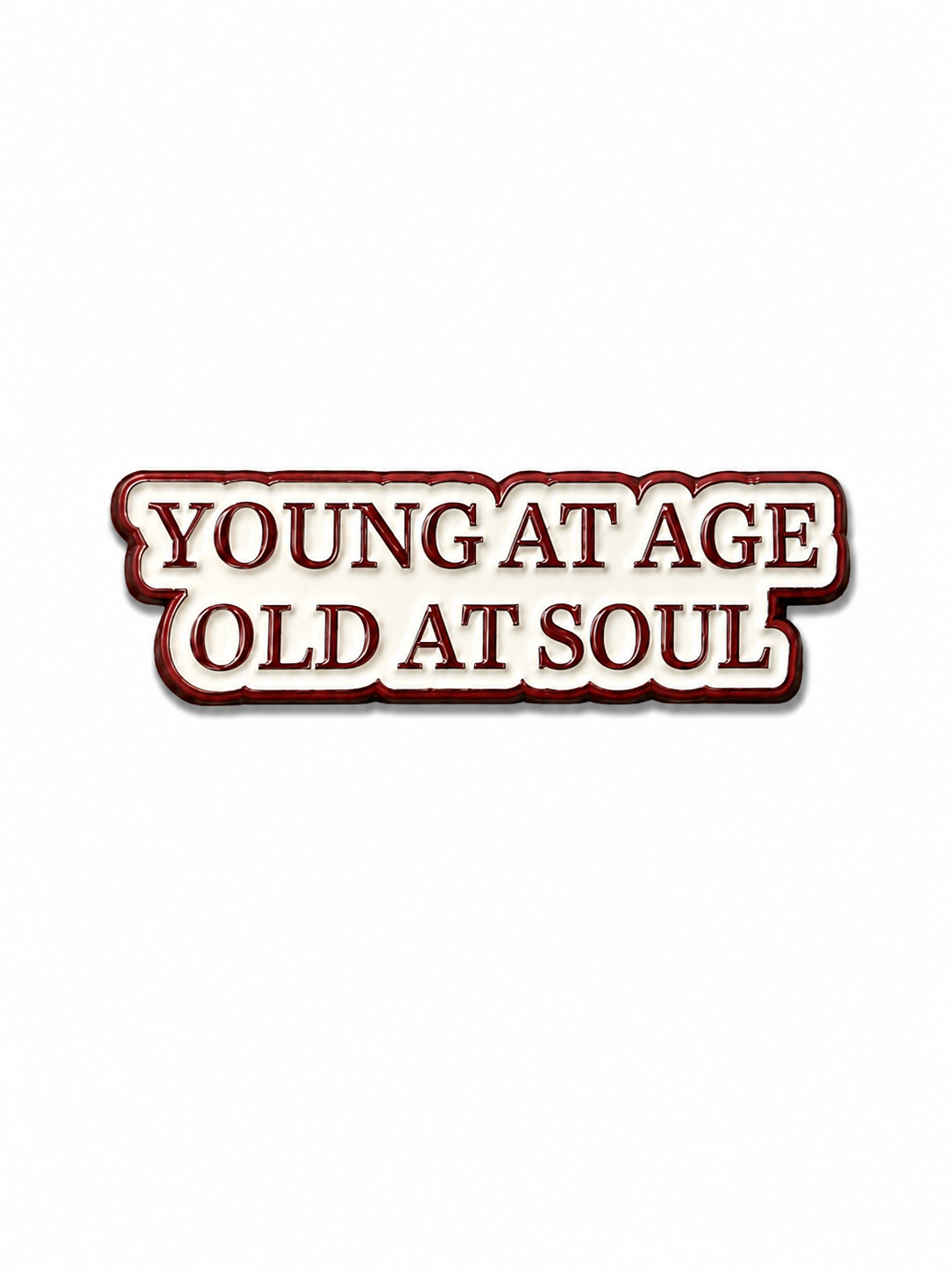 Young at Age, Old at Soul Metal Phone Sticker