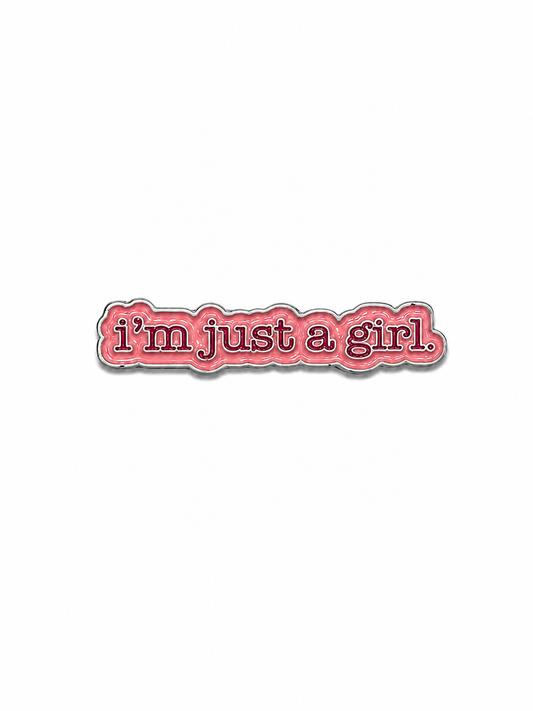 I’m Just A girl Metal Phone Sticker